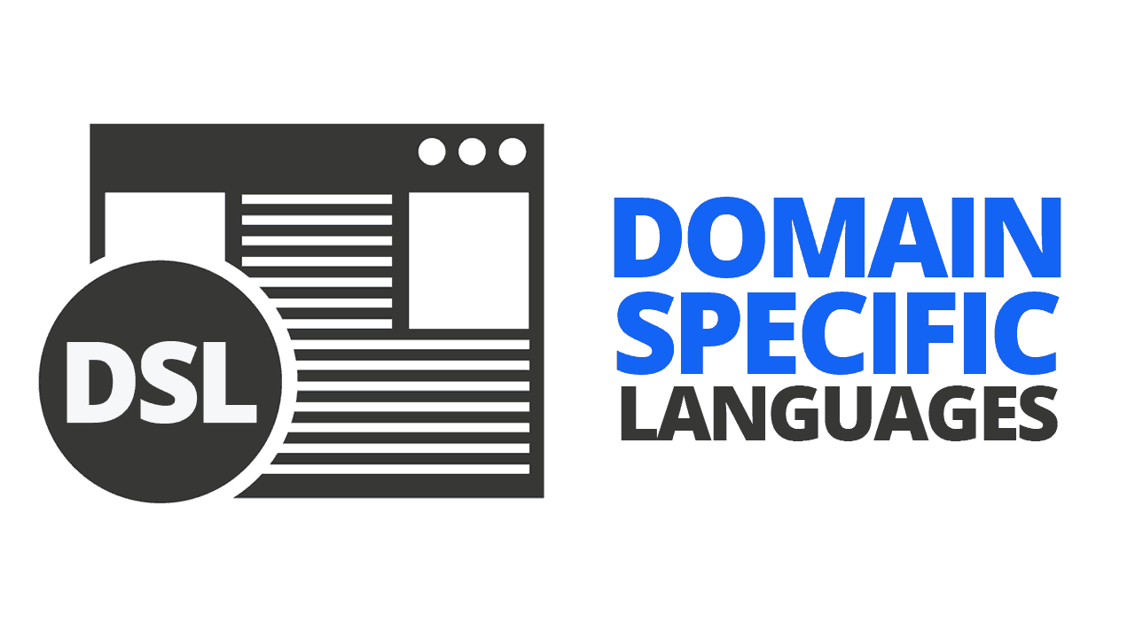 Domain-Specific Languages and Compilers CS712SYS